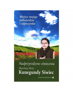 Kunegunda Siwiec - Miejsce...