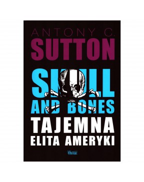 Antony C. Sutton - Skull...