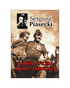 Sergiusz Piasecki - Zapiski...