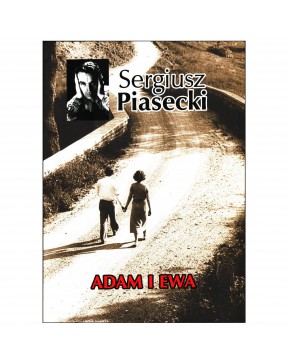 Sergiusz Piasecki - Adam i Ewa