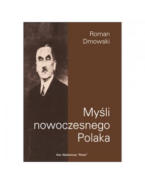 Roman Dmowski - Myśli...