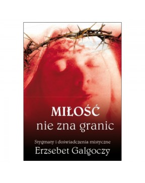 Erzsébet Galgóczy - Miłość...