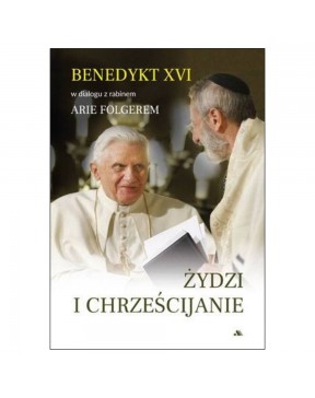 Benedykt XVI - Żydzi i...