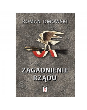 Roman Dmowski - Zagadnienie...