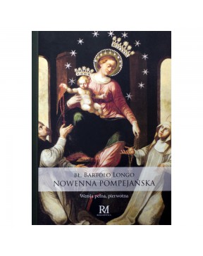 Nowenna pompejańska - okładka przód
Przednia okładka książki Nowenna pompejańska
