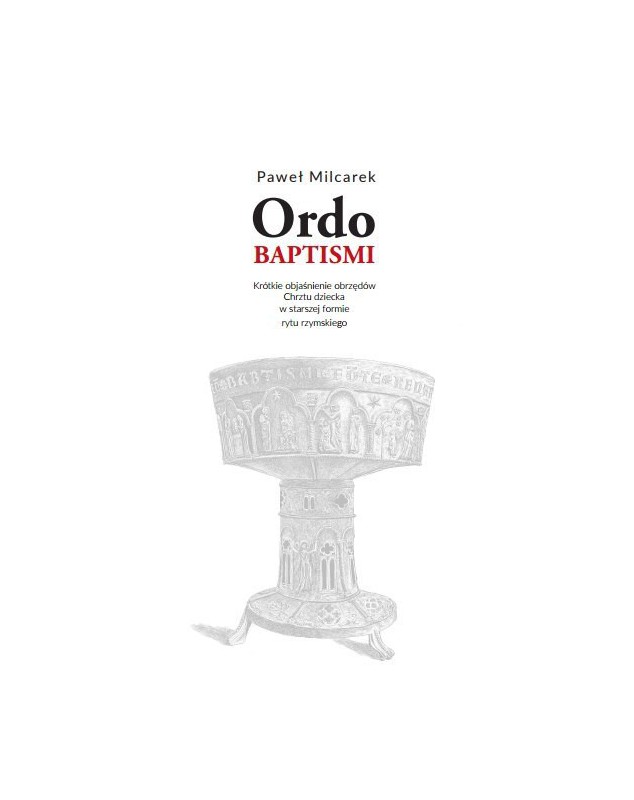 Ordo Baptismi -okładka przód
Przednia okładka książki Pawła Milcarka