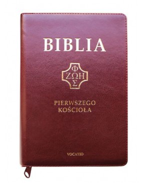 Biblia pierwszego Kościoła...